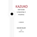 Kazuko: Sixth Grade in World War II Hiroshima