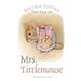 The Tale of Mrs. Tittlemouse