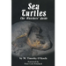 Sea Turtles: The Watchers' Guide