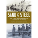 Sand and Steel: The D-Day Invasion and the Liberation of France