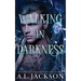 Walking in Darkness