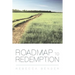 Roadmap to Redemption