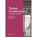Timber Constructions in Existing Contexts