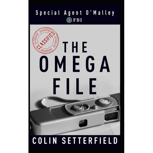 The Omega File: Special Agent O'Malley, FBI