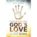 Experiencing God's Love as Your Father