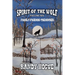 Spirit of the Wolf - Family-Friends-Treasures