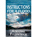 Instructions for a Flood: Reflections on Story, Geography and Connection