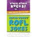 Super-Funny Rofl Jokes: More Than 444 Jokes for Kids