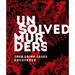 Unsolved Murders: True Crime Cases Uncovered