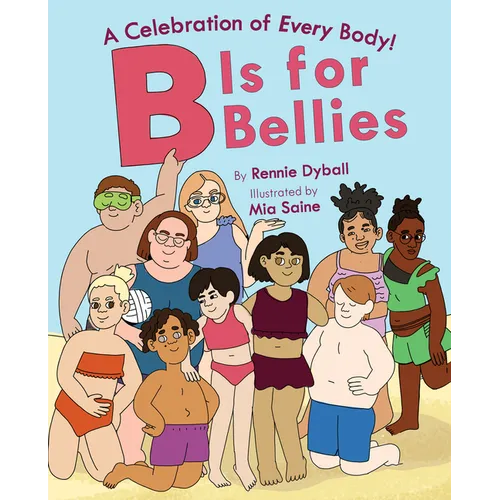 B Is for Bellies