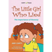 The Little Girl Who Lied