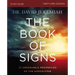 The Book of Signs Bible Study Guide: 31 Undeniable Prophecies of the Apocalypse