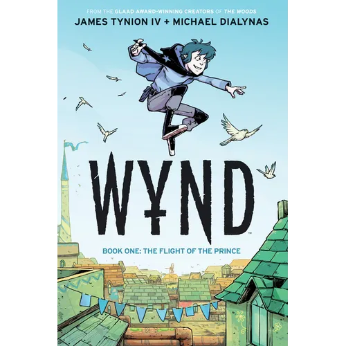 Wynd Book One: The Flight of the Prince