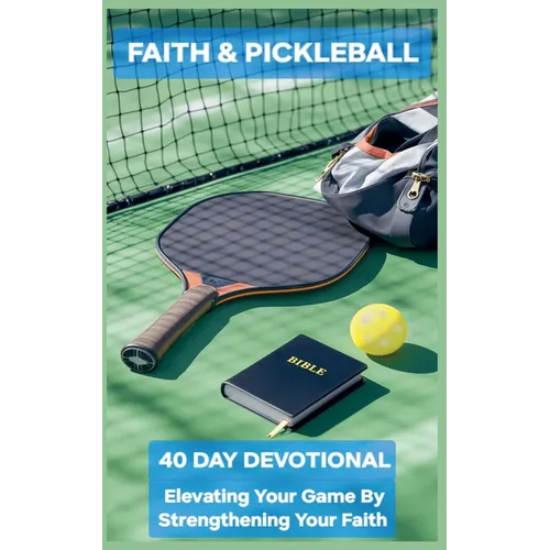 Faith and Pickleball