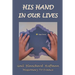 His Hand In Our Lives: Missionary to France