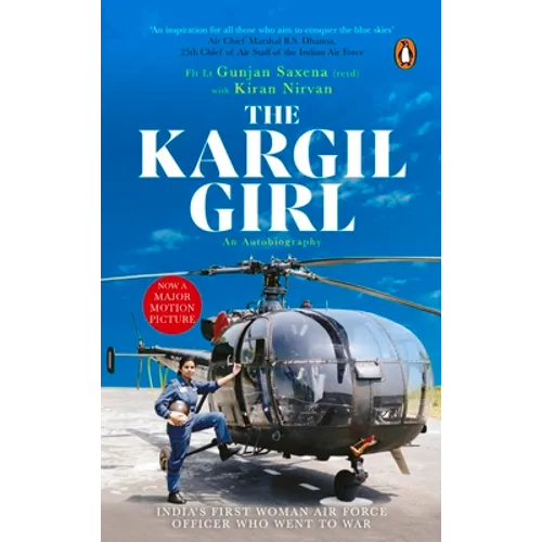 Kargil Girl: An Autobiography