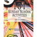 101 Sunday School Activities on a Tiny Budget: Personal Enrichment, Spiritual Growth, Fellowship and Fun