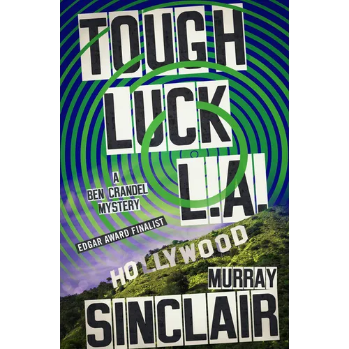 Tough Luck L.A.