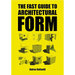 The Fast Guide to Architectural Form