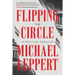 Flipping the Circle: A Political Thriller