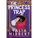 The Princess Trap