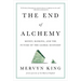 The End of Alchemy: Money, Banking, and the Future of the Global Economy