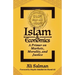 Islam and Economics: A Primer on Markets, Morality, and Justice