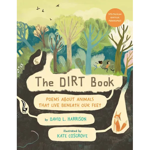 The Dirt Book: Poems about Animals That Live Beneath Our Feet
