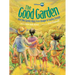 The Good Garden: How One Family Went from Hunger to Having Enough