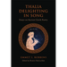 Thalia Delighting in Song: Essays on Ancient Greek Poetry