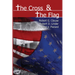 The Cross & the Flag
