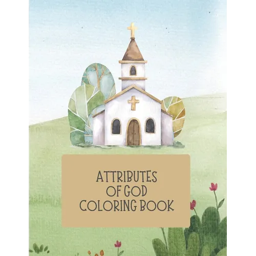 Attributes of God Coloring Book