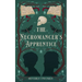 The Necromancer's Apprentice
