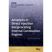 Advances in Direct Injection Reciprocating Internal Combustion Engines