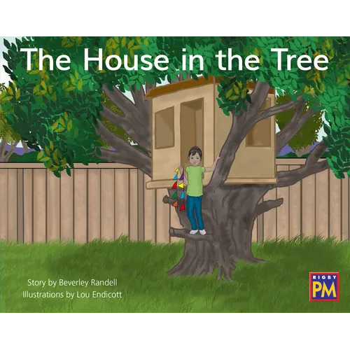 The House in the Tree: Leveled Reader Blue Fiction Level 10 Grade 1