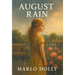 August Rain