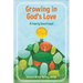 Growing in God's Love: A Family Devotional