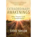 Extraordinary Awakenings: When Trauma Leads to Transformation