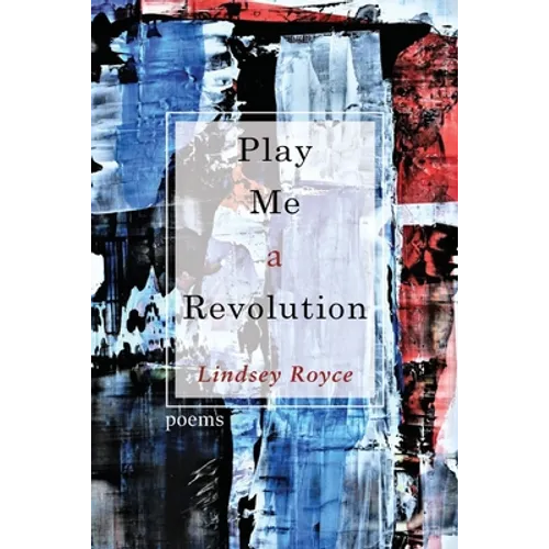 Play Me a Revolution