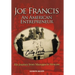 Joe Francis an American Entrepreneur: His Journey from Mazeppa to Moscow