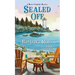Sealed Off