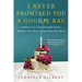 I Never Promised You a Goodie Bag