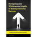 Navigating the Whitewater Rapids of Entrepreneurial Success: Leading Small Business Growth