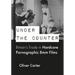 Under the Counter: Britain's Trade in Hardcore Pornographic 8mm Films