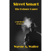 Street Smart: The Kelsner Caper
