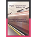 Digital Transformation - Industry 4.0: How to Strategize Your Digital Transformation Projects