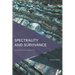 Spectrality and Survivance: Living the Anthropocene