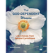 The God-Dependent Woman: Life Choices from Second Corinthians