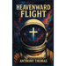 Heavenward Flight