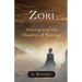 Zori: Sorcery and the Shadows of Revenge